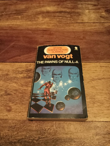 The Pawns of Null-A A. E. van Vogt 1972 Sphere edition