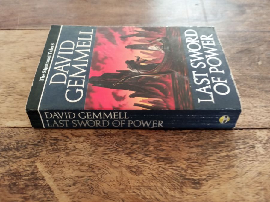 Last Sword of Power The Stones of Power #2 David Gemmell 1988