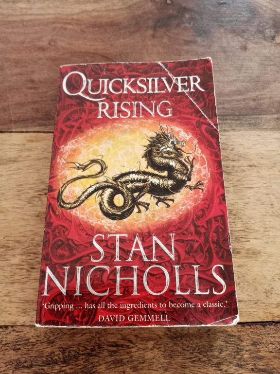 Quicksilver Rising Quicksilver Rising The Quicksilver Trilogy #1 Stan Nicholls 2014 ...