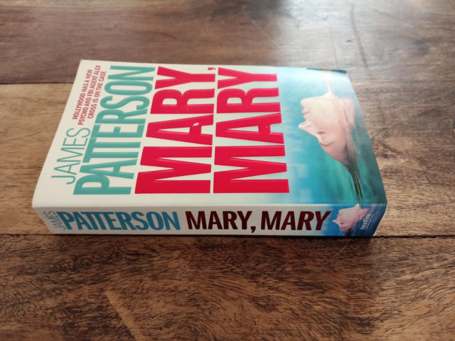 Mary, Mary Alex Cross #11 James Patterson 2005