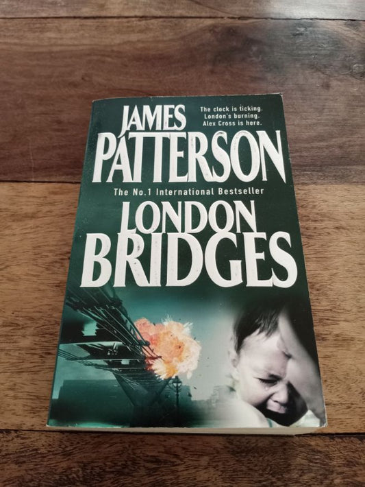 London Bridges Alex Cross #10 James Patterson 2010