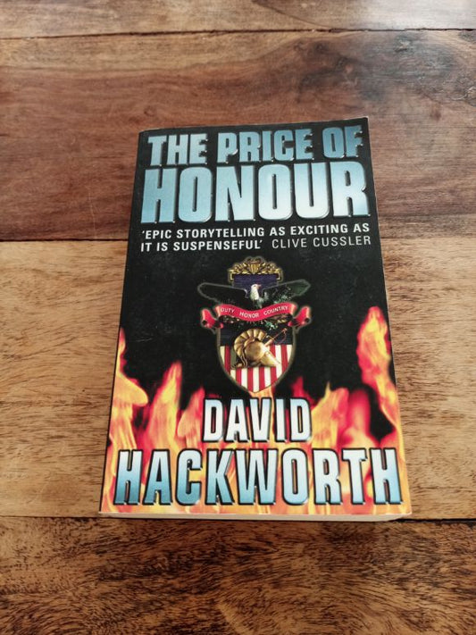 The Price of Honour David Hackworth 2000