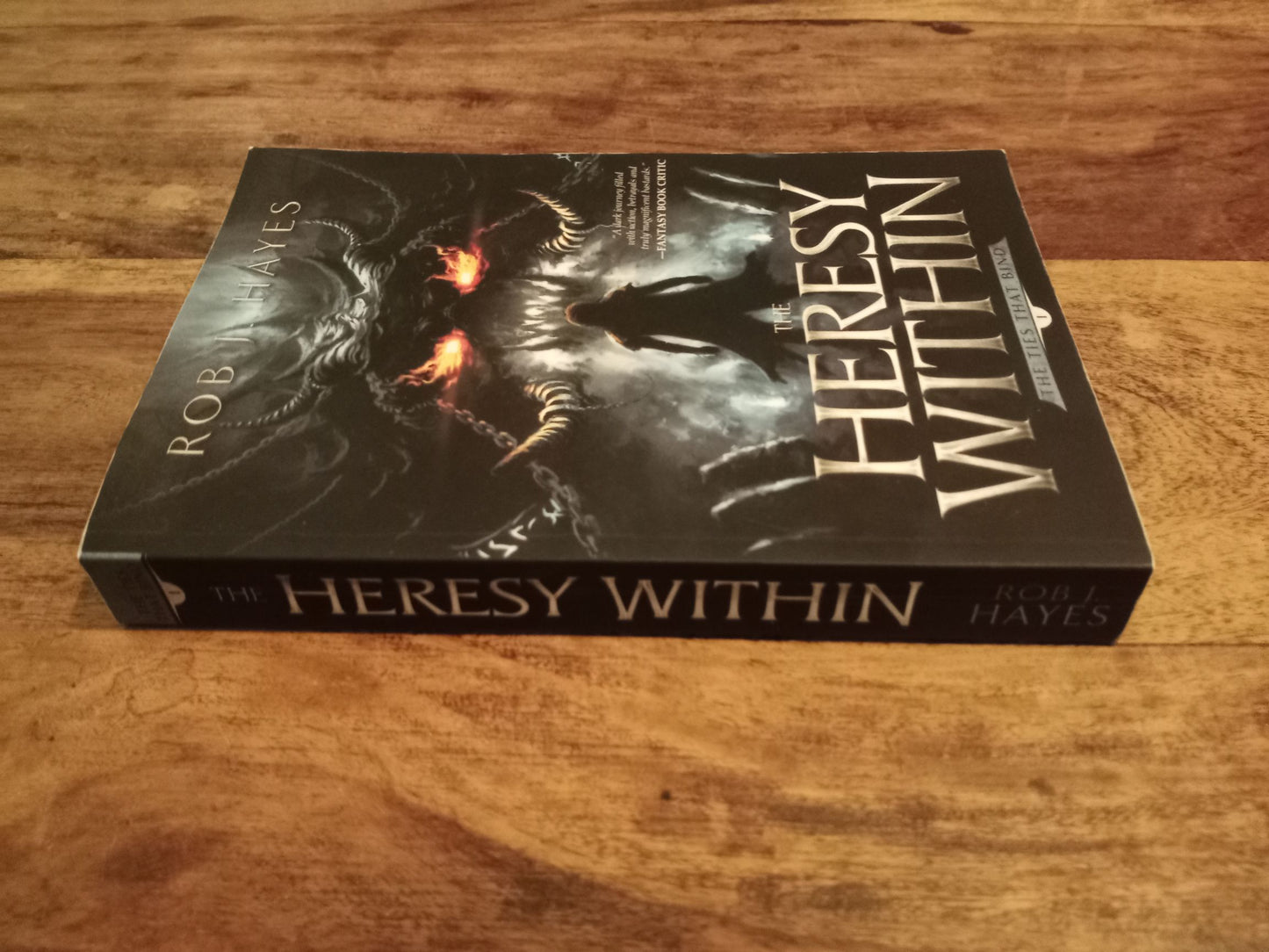 The Heresy Within The Ties That Bind #1 First Earth Saga Rob J. Hayes 2017