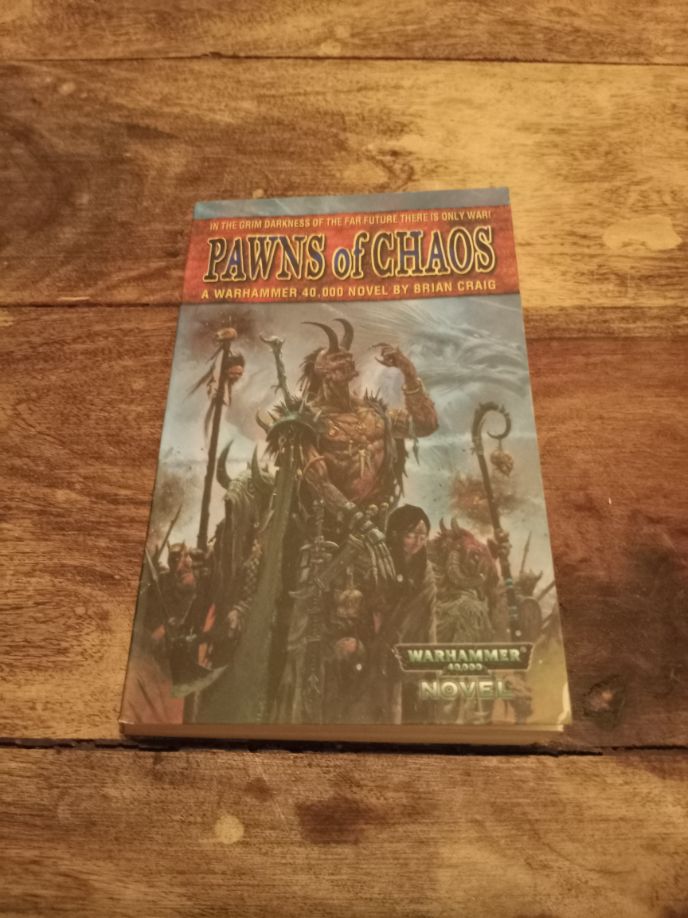 Pawns of Chaos Warhammer 40,000 Brian Craig 2001