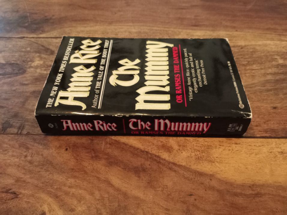 The Mummy Or Ramses the Damned Anne Rice 1989