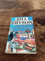 Notes from a Big Country Bill Bryson 1998