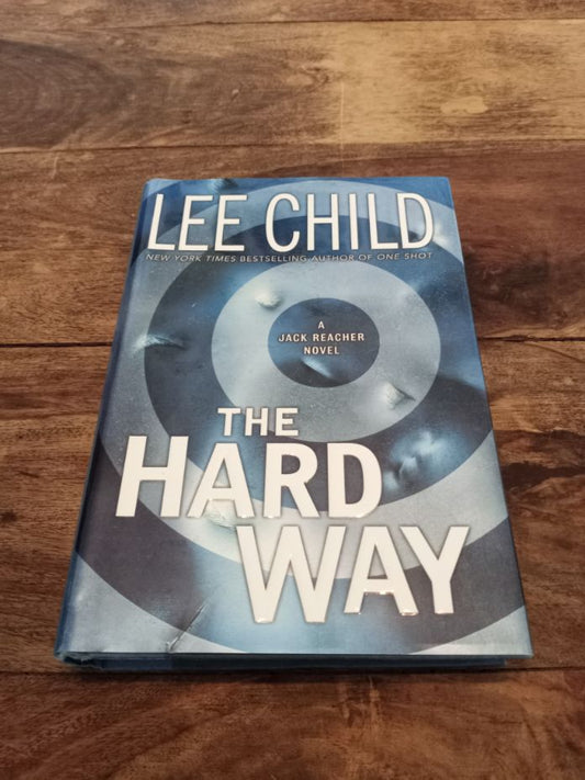 The Hard Way Lee Child 2006