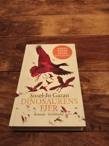 Dinosaurens fjer Sissel-Jo Gazan Gyldendal 2009