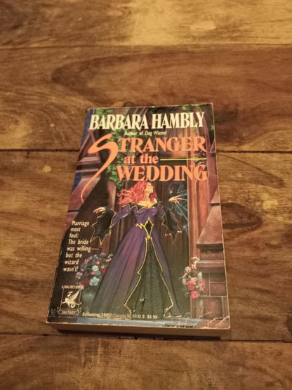 Stranger at the Wedding Windrose Chronicles #4 Barbara Hambly Del Rey Books 1994