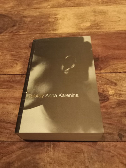 Anna Karenina Tolstoy Penguin Books 2002