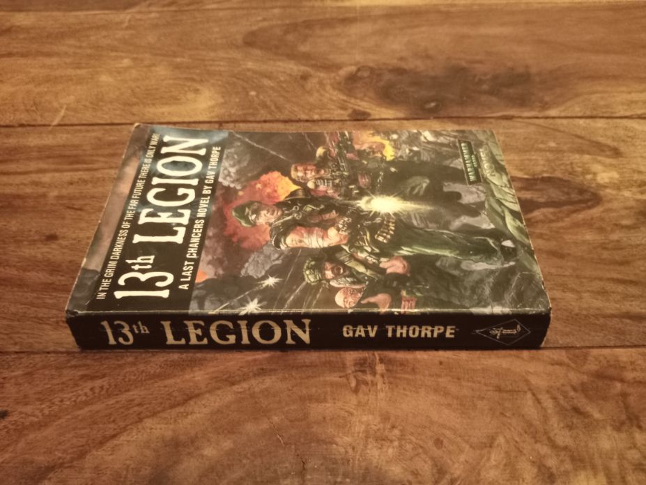 13th Legion Last Chancers #1 Gav Thorpe Games Workshop Black Library 2001