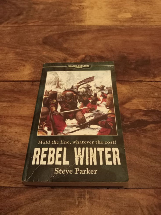Rebel Winter Steve Parker Games Workshop Warhammer 40k Black Library 2007