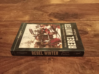 Rebel Winter Steve Parker Games Workshop Warhammer 40k Black Library 2007
