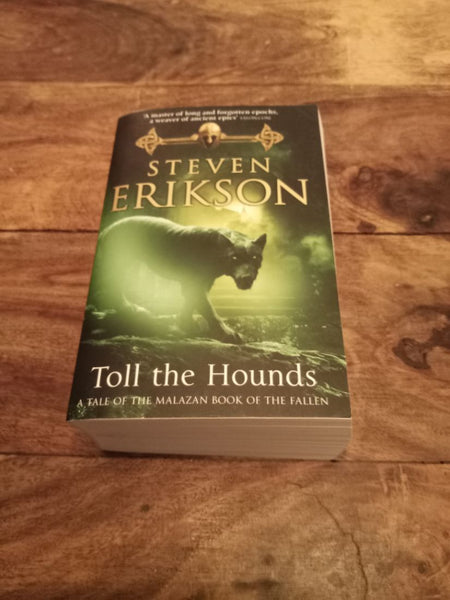 Toll the Hounds Malazan Book Of The Fallen #8 Steven Erikson Transworld Publishers 2009