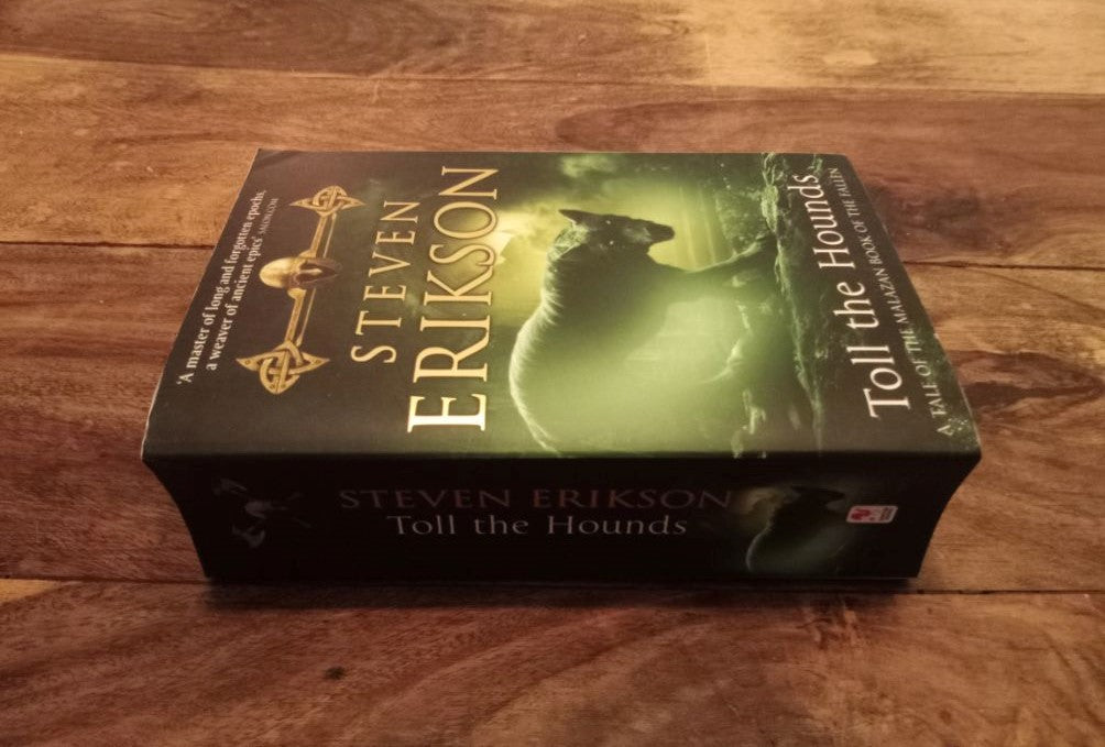 Toll the Hounds Malazan Book Of The Fallen #8 Steven Erikson Transworld Publishers 2009