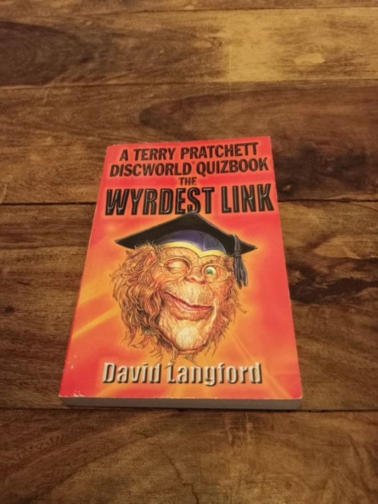 The Wyrdest Link A Terry Pratchett Discworld Quizbook David Langford 2002