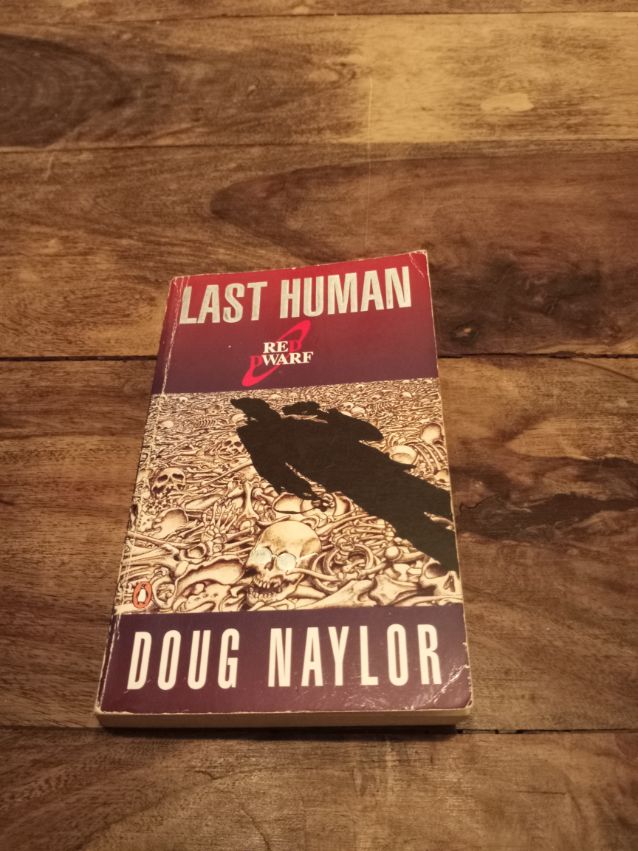 Last Human Red Dwarf Doug Naylor Penguin Books Ltd. 1995
