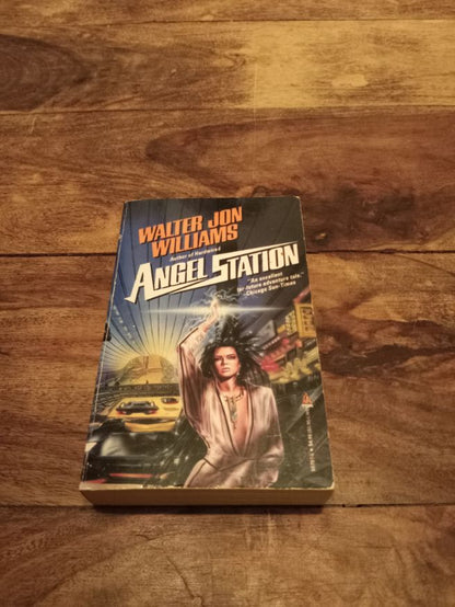 Angel Station Walter Jon Williams Tor Books 1989