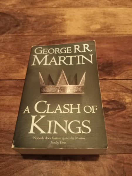 A Clash Of Kings A Song of Ice and Fire series #2 George R. R. Martin 2011