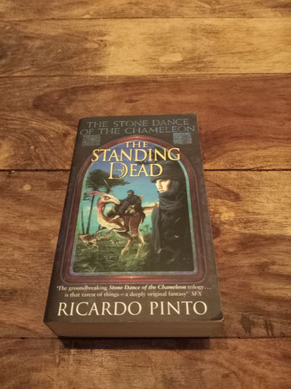 The Standing Dead The Stone Dance of the Chameleon #2 Ricardo Pinto Tor Books 2002