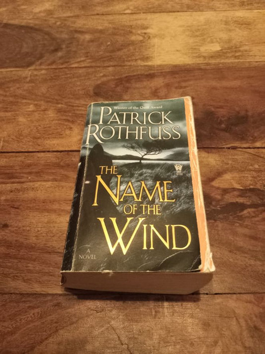 The Name of the Wind The Kingkiller Chronicle #1 Patrick Rothfuss DAW 2009