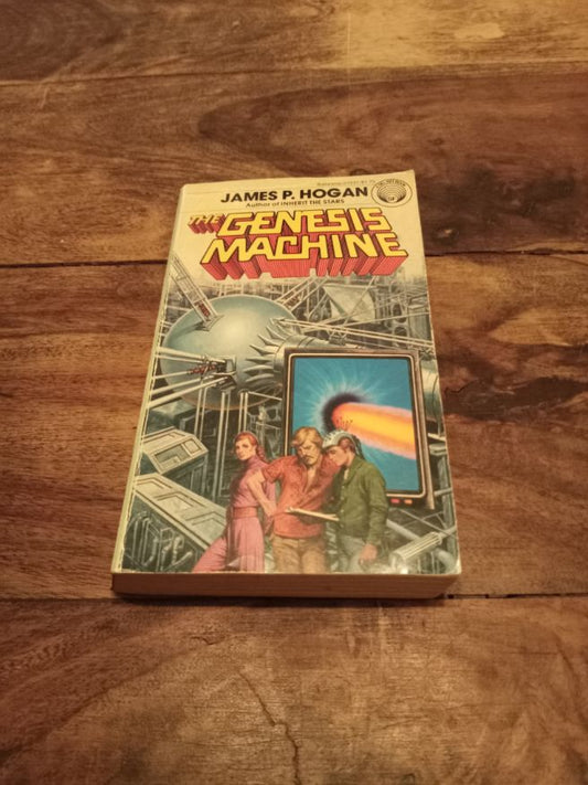 The Genesis Machine James P. Hogan Random House Publishing Group 1981