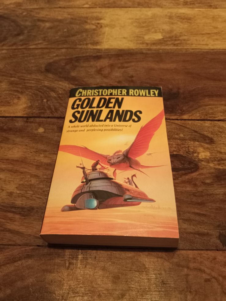 Golden Sunlands Christopher Rowley Little, Brown Book Group 1988