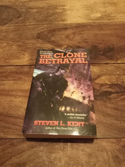 The Clone Betrayal Clone Republic #5 Steven L. Kent Ace 2009