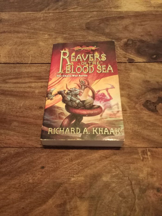 DragonLance Reavers of the Blood Sea The Chaos War Series #4 Richard A. Khaak Wizards of the Coast