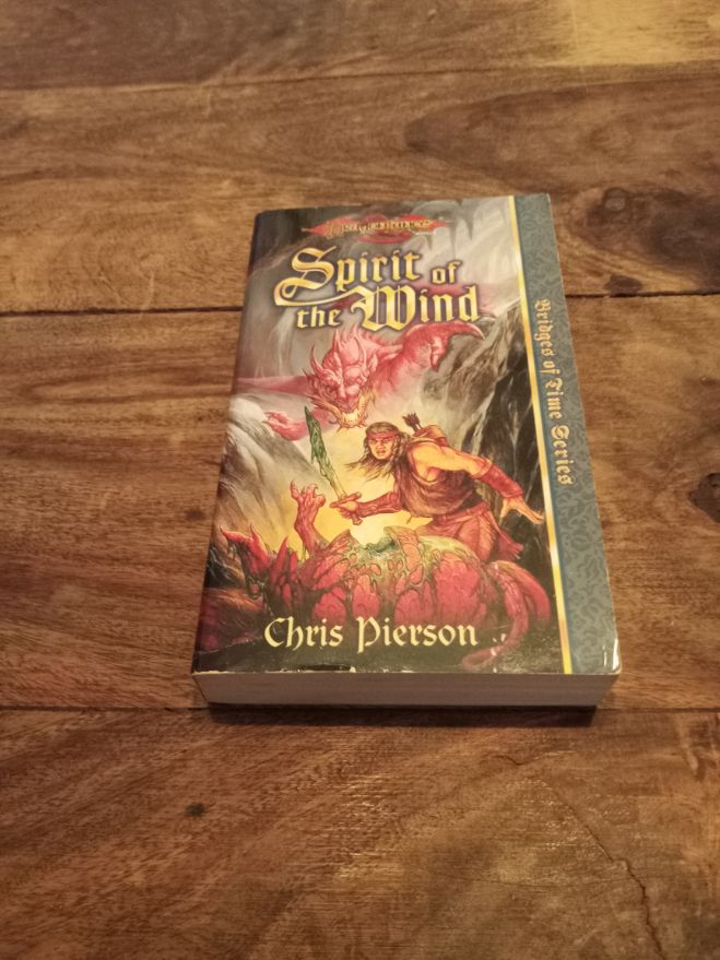 DragonLance Spirit of the - Wind Bridges of Time Series TSR 1998