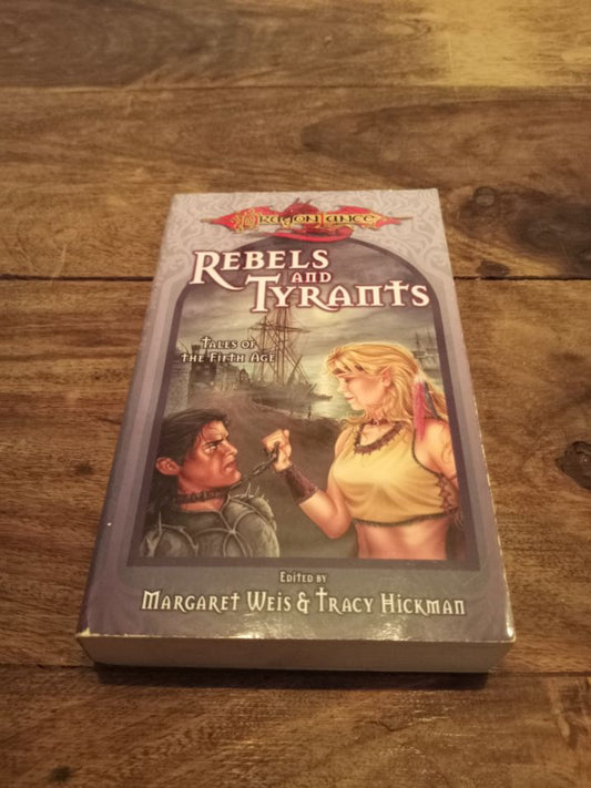 DragonLance Rebels & Tyrants - Tales of the Fifth Age #3 Wizards of the Coast 2000