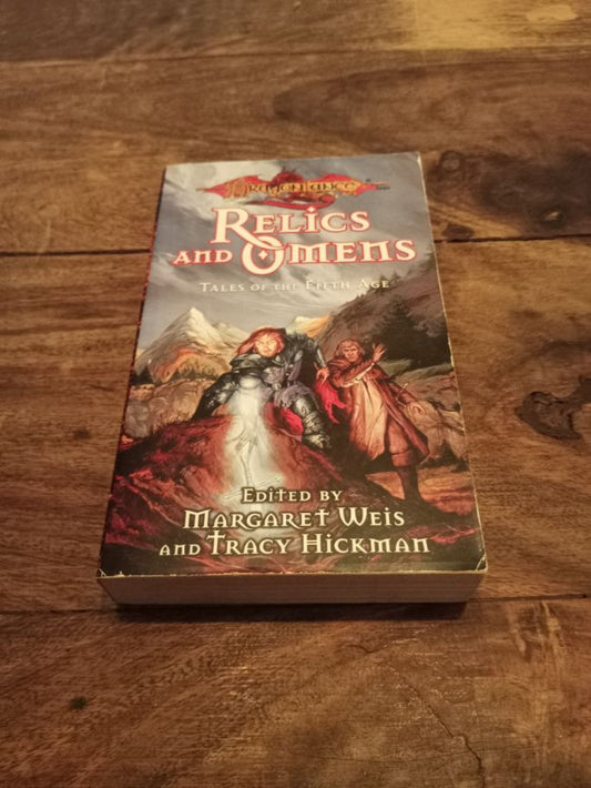 Dragonlance Relics and Omens - Tales of the Fifth Age #1 Tracy Hickman, Margaret Weis TSR 1998