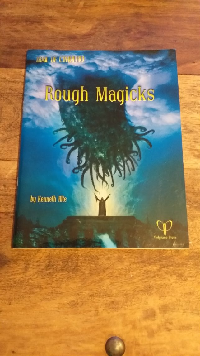 Cthulhu Rough Magicks Call of cthulhu TRAIL OF CTHULHU - books
